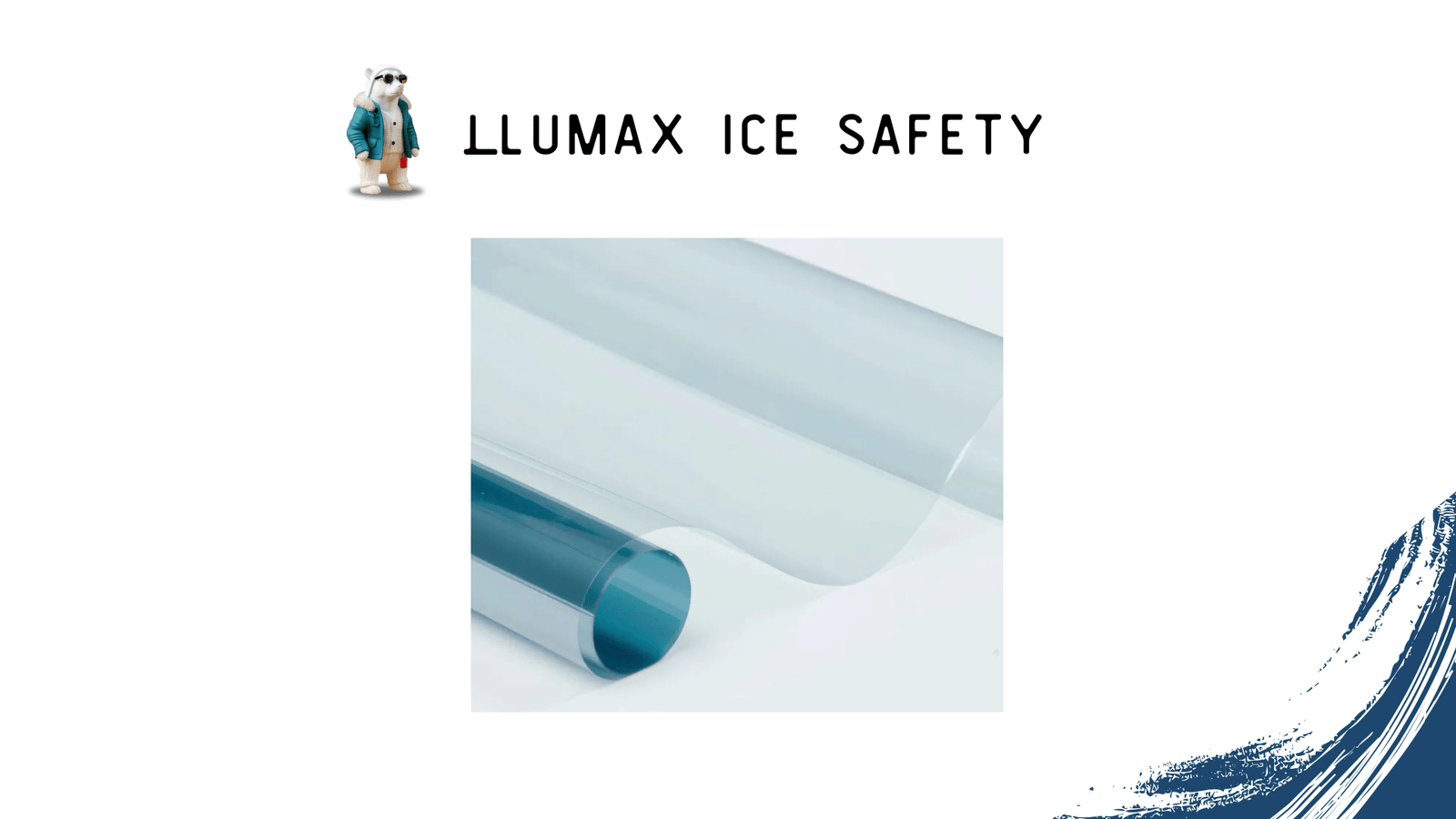 Llumax Ice Safety